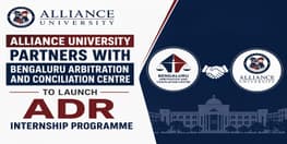 Alliance University Partners with Bengaluru Arbitration and Conciliation Centre to Launch ADR Internship Programme